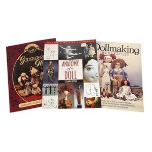 Set Of 3 Dollmaking Books: Anatomy Of A Doll, Dollmaking,, Gooseberry Hill